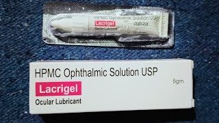 Lacrigel  Hpmc ophthalmic solution usp ocular Lubricant in hindi [upl. by Enaitsirk]