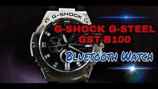 Review  GSHOCK GSTEEL GSTB100 Connected Bluetooth Watch [upl. by Cesaria39]