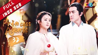 Princess Agents 【INDO SUB】EP32 Kepulangan ke Yanbei （Zhao Liying、Lin Gengxin） [upl. by Beora]