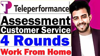 Teleperformance Assessment for Customer Service  Work from Home  Full time Permanent 2024 [upl. by Harihs]