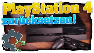 PS4 zurücksetzen Deutsch PlayStation 4 auf Werkseinstellungen zurücksetzen amp Benutzer löschen [upl. by Arikehs]