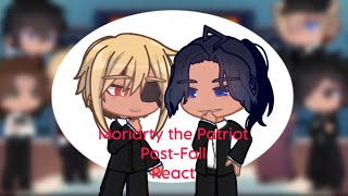 Moriarty the Patriot PostFall React to  Manga Spoilers [upl. by Assyli]