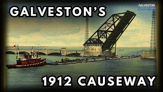 Exploring Galvestons 1912 Causeway [upl. by Ahsenauq]