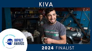 Kiva Empowering Communities Through Microloans  2024 ORG Impact Awards Finalist [upl. by Otrebla306]