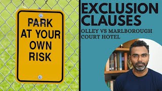 What is an Exclusion Clause When is an Exclusion clause valid Olley vs Marlborough Court Hotel [upl. by Helbonia]