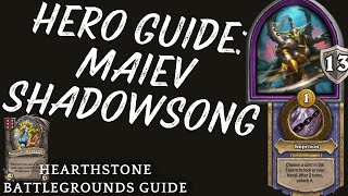 Hearthstone Battlegrounds Guide  Hero Guide Maiev Shadowsong [upl. by Gad]