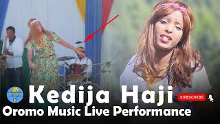 Oromo Music Live Performance by Kedija Haji [upl. by Elaval208]