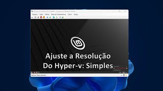 Hyperv Ajuste a Resolução de Forme Simples e Prática [upl. by Ahsilrak482]