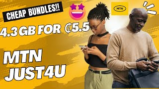 CHEAP MTN DATA BUNDLE Just4U bundles amp Code  43 GB For ₵55 [upl. by Animas507]