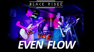 EVEN FLOW  Pearl Jam  LIVE COVER BY BLACK RIDGE  CELLAR BAR DEC 2023 [upl. by Paresh]