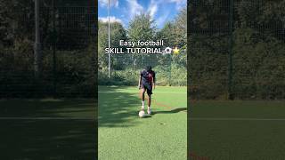 Easy football SKILL TUTORIAL ⚽️⭐️ football shorts [upl. by Alviani]