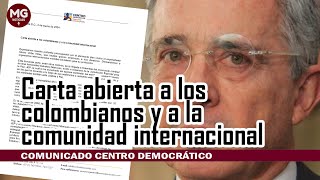 CARTA ABIERTA A LOS COLOMBIANOS Y A LA COMUNICAD INTERNACIONAL 📢 Centro Democrático [upl. by Refinnaj59]