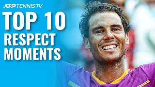 Top 10 ATP Tennis Respect Moments 🤝 [upl. by Jo-Ann700]