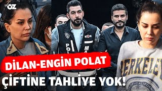 DilanEngin Polat ve 12 kişinin tutukluluk kararının devam kararı alındı özlemgürses [upl. by Orlosky]