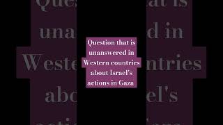 Unanswered questions in Western media about Israels brutality in Gaza politics canada uk usa [upl. by Eeram510]