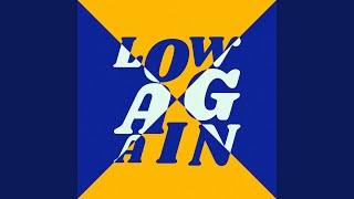 Low Again Preview [upl. by Gus]