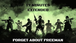 Forget About Freeman remix 17Minutes extended  Morch Kovalski [upl. by Enenej]