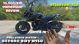 10000km Ownership Review 😳 bajaj pulsar n150 before buy 2024 [upl. by Rosalynd580]