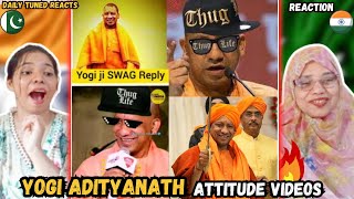 Yogi Adityanath Thug Life 😈  Yogi Dangerous Attitude Videos Pakistani Reaction 🔥 [upl. by Ehav283]