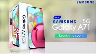 Samsung Galaxy A71 5G First Look  Samsung Galaxy A71 5G India launch Price Specs  Galaxy A71 5G [upl. by Giacomo]