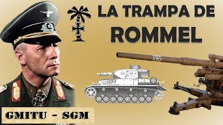 La Trampa de Flak 88mm de Rommel  Afrika Korps [upl. by Leahcimnaes959]