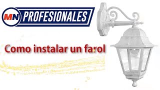 Como instalar un farol [upl. by Ennaeilsel]