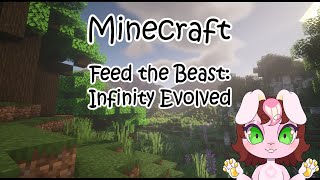 Minecraft FTB Infinity Evolved Ep3 [upl. by Kellie537]