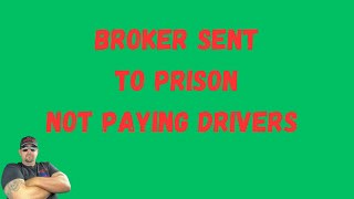 Trucking News 001 Freight Broker Sentenced To 30 MO in Prison [upl. by Lael211]