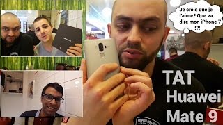 TAT Huawei Mate 9 la phablette géant avec Momo en featness [upl. by Luelle]