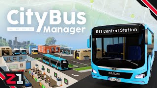 Managing REAL Bus Routes As A City Bus Manager  City Bus Manager First Look [upl. by Okin]