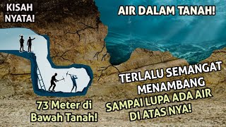 MENGGALI TERLALU JAUH SAMPAI MENEMBUS AIR BAWAH TANAH Kejadian Tidak Terduga di Dalam Tambang [upl. by Fugazy]