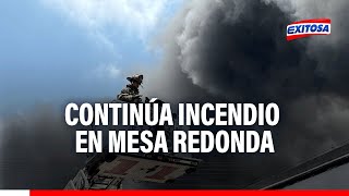 🔴🔵Continúa incendio en Mesa Redonda Fuego consume inmueble a la espalda del Barrio Chino [upl. by Charmaine776]