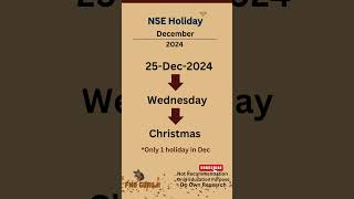 NSE Trading Holiday of December 2024 nse stock market holiday shorts [upl. by Arobed376]