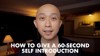 How to Give a 60 Second SelfIntroduction Presentation [upl. by Natalya]