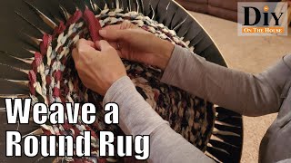 How to Weave a Round Rug  Easy No Build Loom [upl. by Ysak]