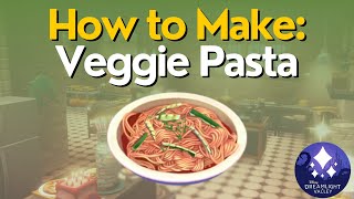 How to Make Veggie Pasta in Disney Dreamlight Valley [upl. by Vladamar519]