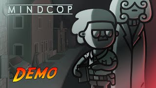 Mindcop  Demo  Complete Gameplay Walkthrough  Full Demo  No Commentary [upl. by Anaerda366]