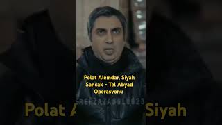 Polat  Tel Abyad Operasyonu kurtlarvadisi polatalemdar [upl. by Ydrah]