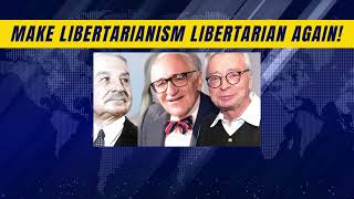 Make Libertarianism Libertarian Again [upl. by Abdul]