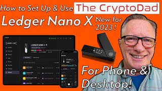 How to Set Up amp Use the Ledger Nano X Hardware Wallet with Phone amp Computer [upl. by Assil470]