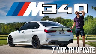 7 MONTH UPDATE On My 2021 BMW M340i [upl. by Alejna]