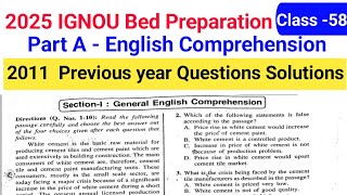 IGNOU BED English Passage Previous Year Questions Answer solution 2011  IGNOU Preparation 2025 [upl. by Zachariah]