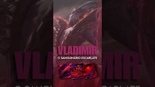 RESUMINDO VLADIMIR O quotVAMPIRÃOquot DO LOL leagueoflegends [upl. by Alliw36]