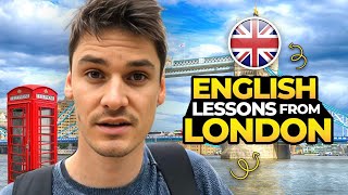 I teach you English in London  England 🏴󠁧󠁢󠁥󠁮󠁧󠁿 [upl. by Naleek41]