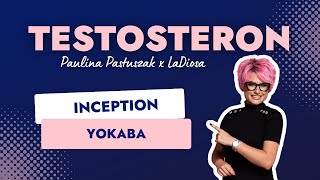 TESTOSTERON  Yokaba Inception [upl. by Aysab905]