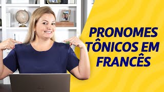 Como usar os pronomes tônicos em Francês [upl. by Eirrek]