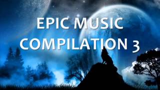 Epic music compilation 3  TSFH Pusher Music Audiomachine Araujo City of the fallen [upl. by Ainahtan]