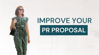 5 Ways to Improve Your PR Proposal Process amp Sign More Clients [upl. by Evers527]