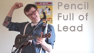 Paolo Nutini  Pencil Full Of Lead Ukulele Cover [upl. by Zug634]