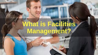 Introduction to Facilities Management l Facilities Management Course l Training Express [upl. by Ezarra552]